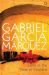 Love in the Time of Cholera by Gabriel Garcia Marquez
